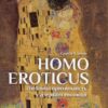 «Homo Eroticus. Любовна прихильність у дзеркалі еволюції» Сергій Клемін